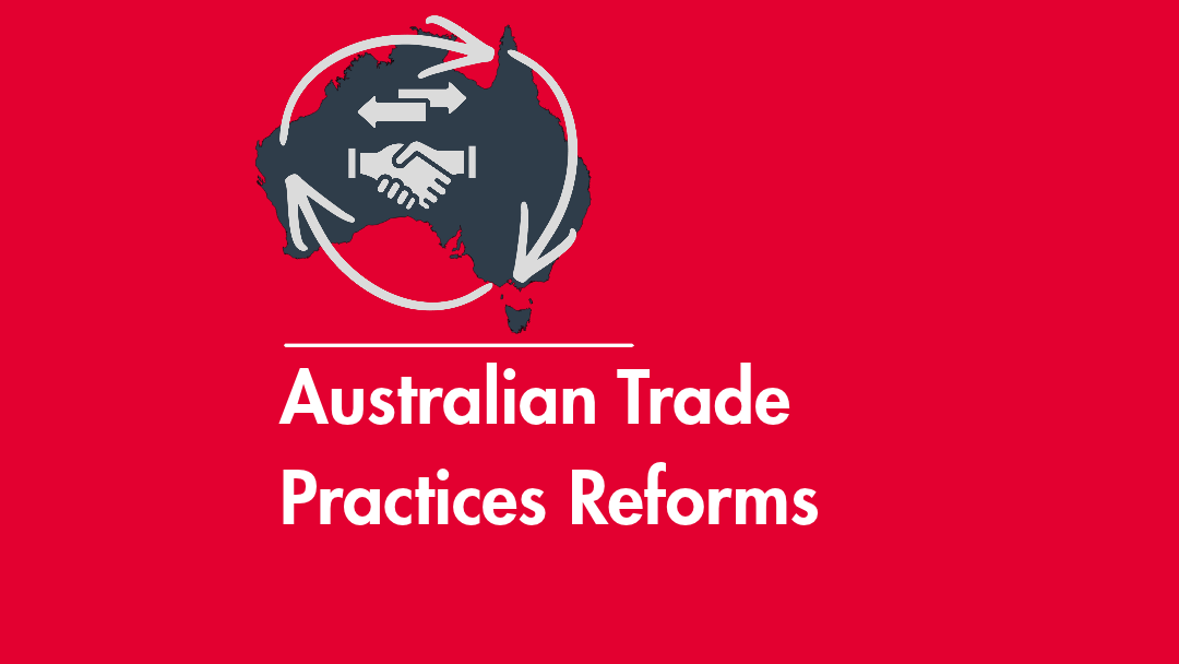 Australian Trade Practices Reforms
